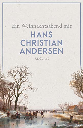 Ein Weihnachtsabend mit Hans Christian Andersen (Reclams Universal-Bibliothek) von Reclam Philipp Jun.